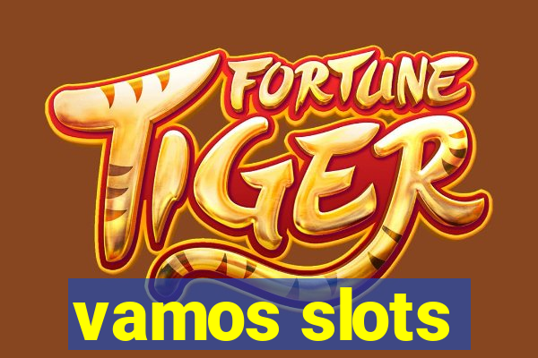 vamos slots